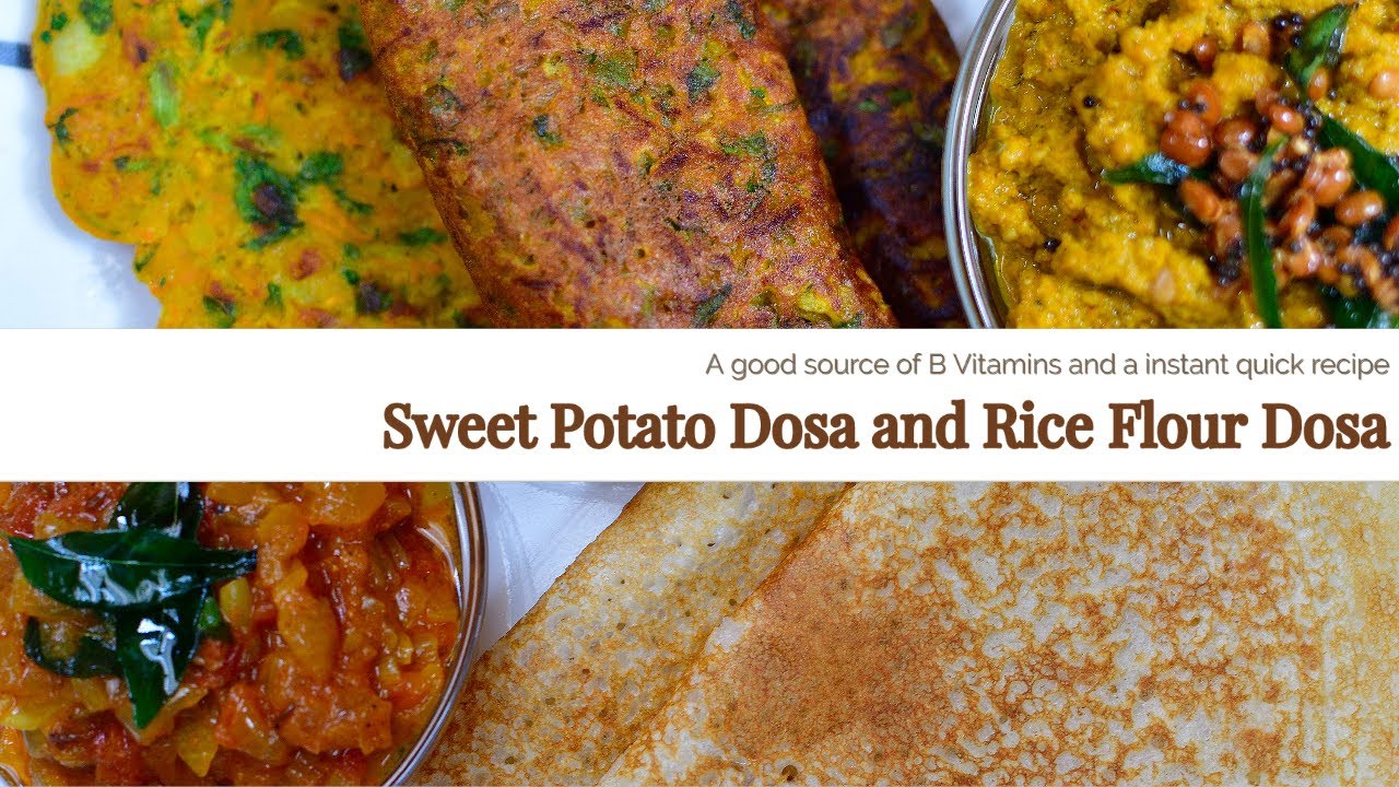 Sweet Potato Dosa  & Rice Flour Dosa Recipe | Instant Breakfast Recipe
