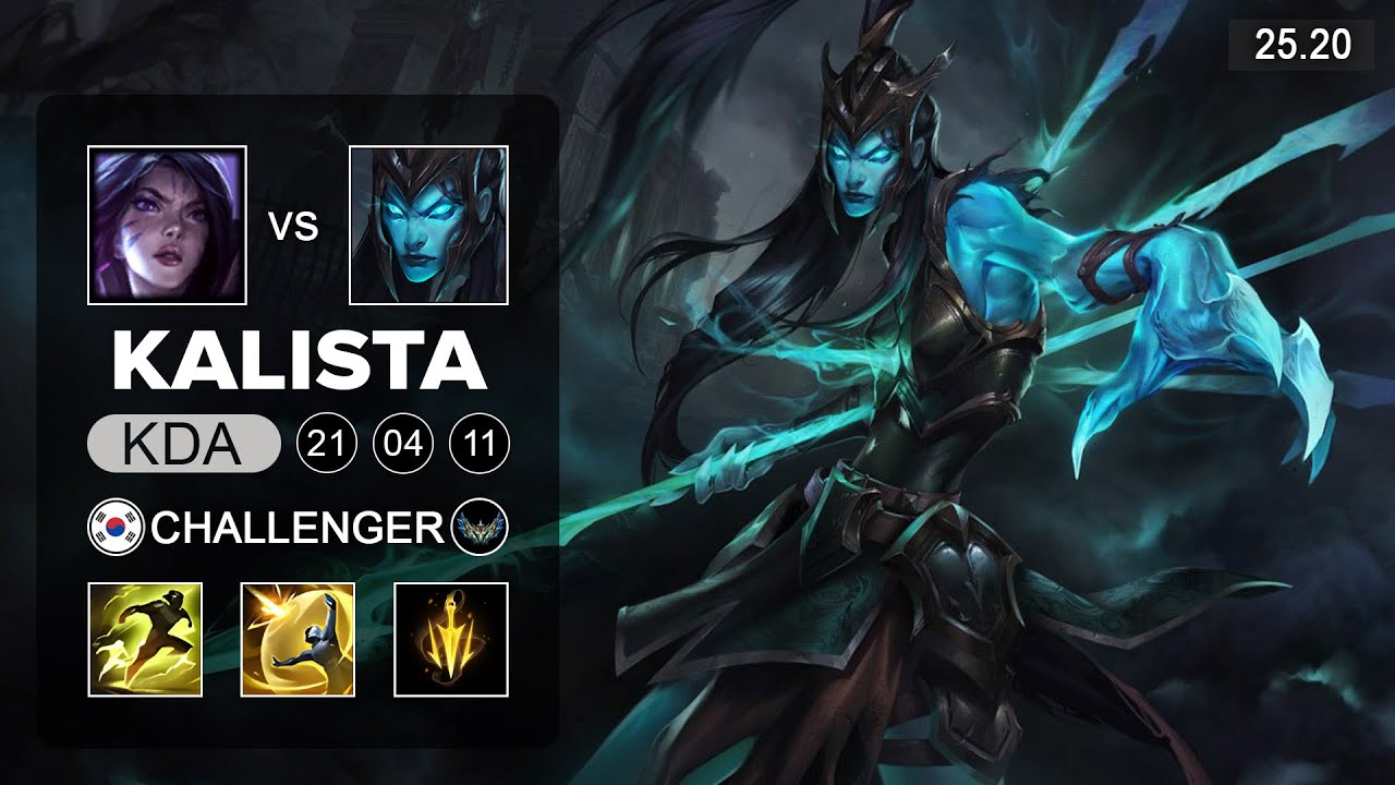 Kalista vs Kai'Sa ADC - KR Challenger - Patch 25.20 Season 15