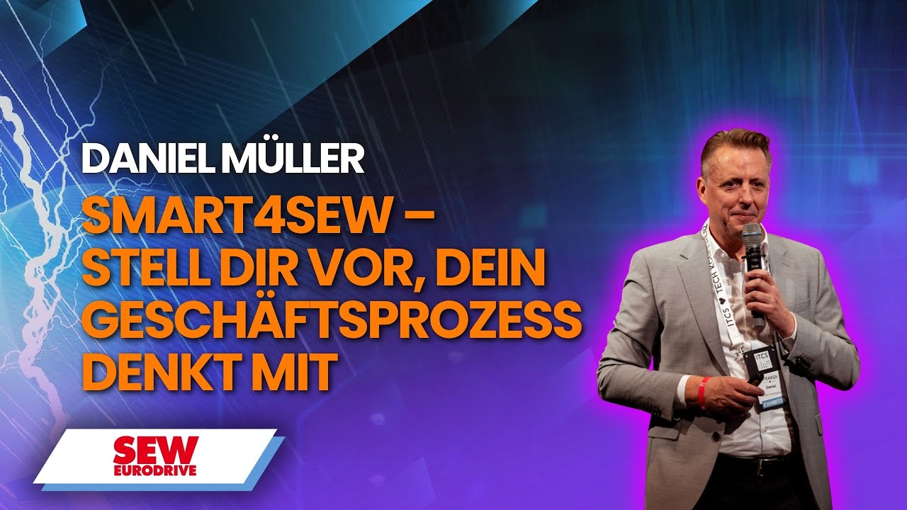 smart4SEW – Stell dir vor, dein Geschäftsprozess denkt mit I Daniel Müller I AI