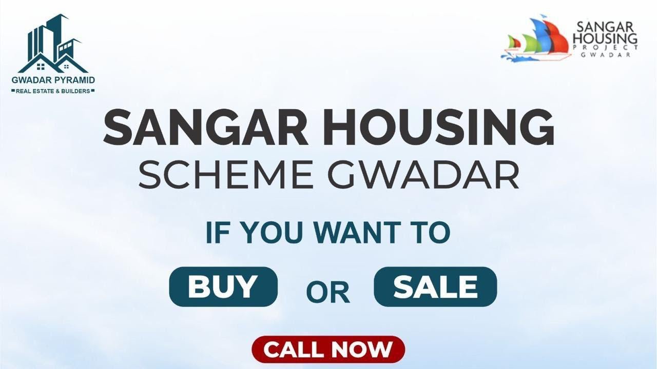Where to Invest in Gwadar? Full Guide to Sangar Housing Scheme | Prices & ROI