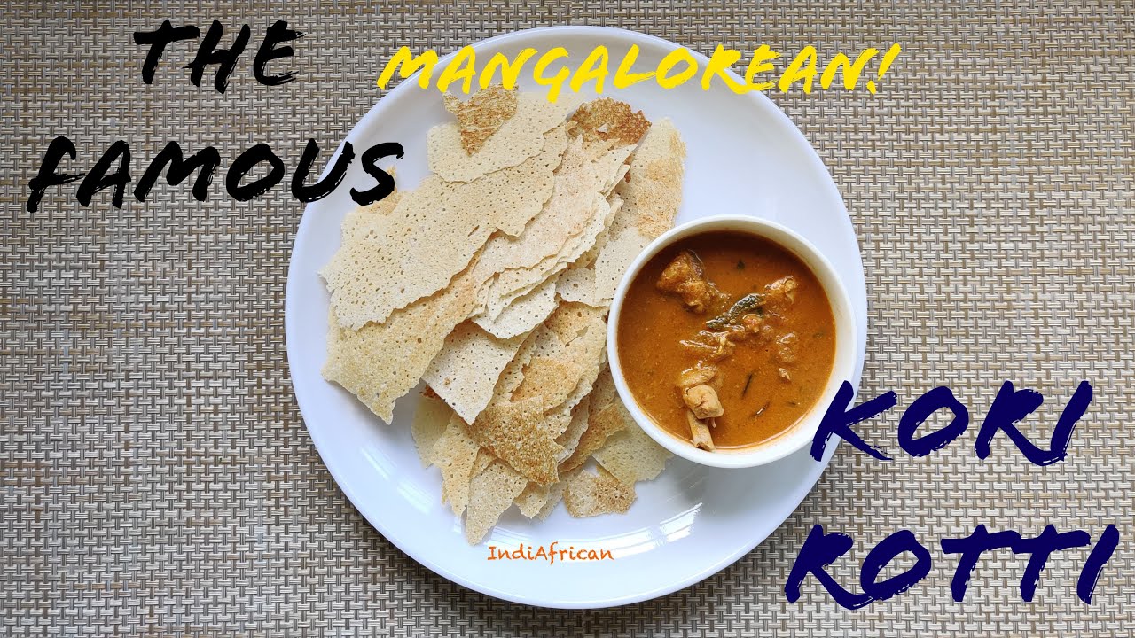 KORI ROTTI  |  MAKING OF THE MANGALOREAN FAMOUS DISH  |  INDIAN FOOD | INDIAFRICAN  |  FOOD RECIPE#1