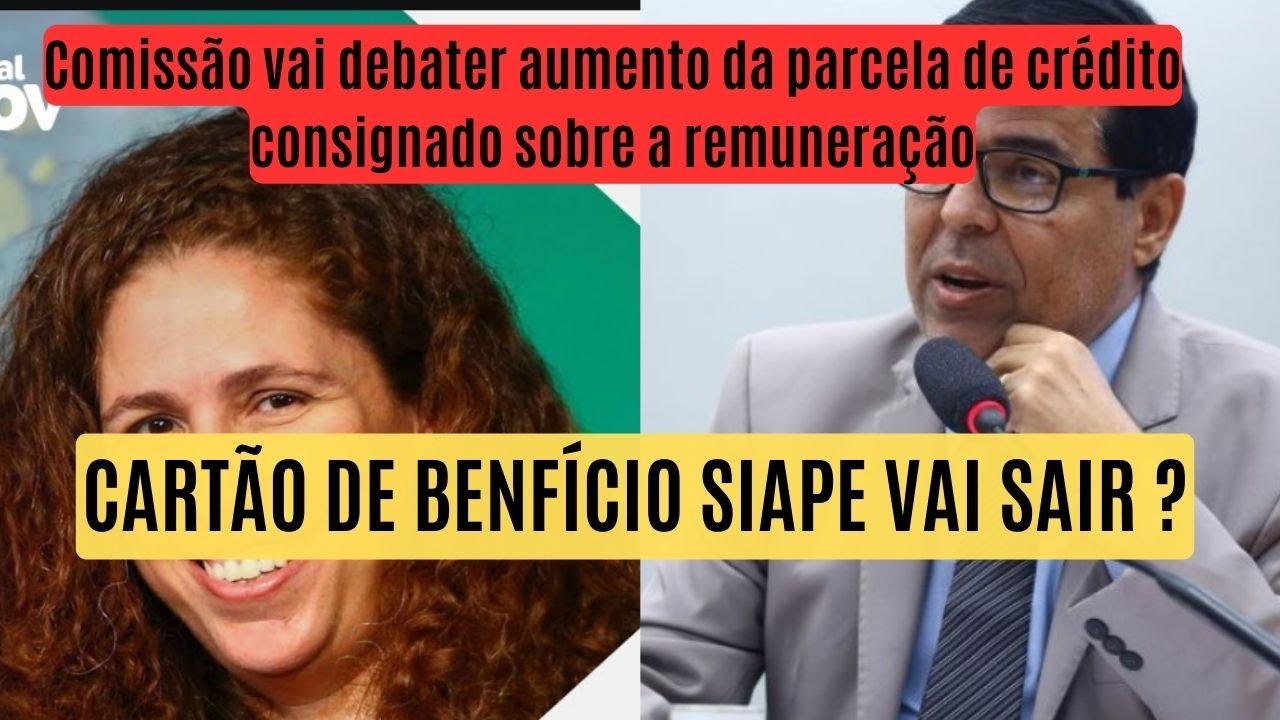 CARTÃO DE BENEFÍCIO SIAPE - PL2591/23 Designado Relator, Dep. Prof. Paulo Fernando #margemconsignado