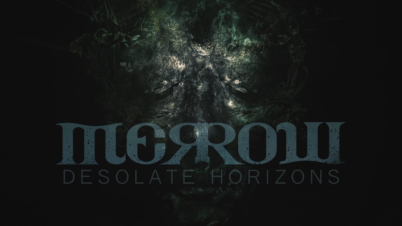 Merrow - Desolate Horizons (Feat. Krimh and Vogg)