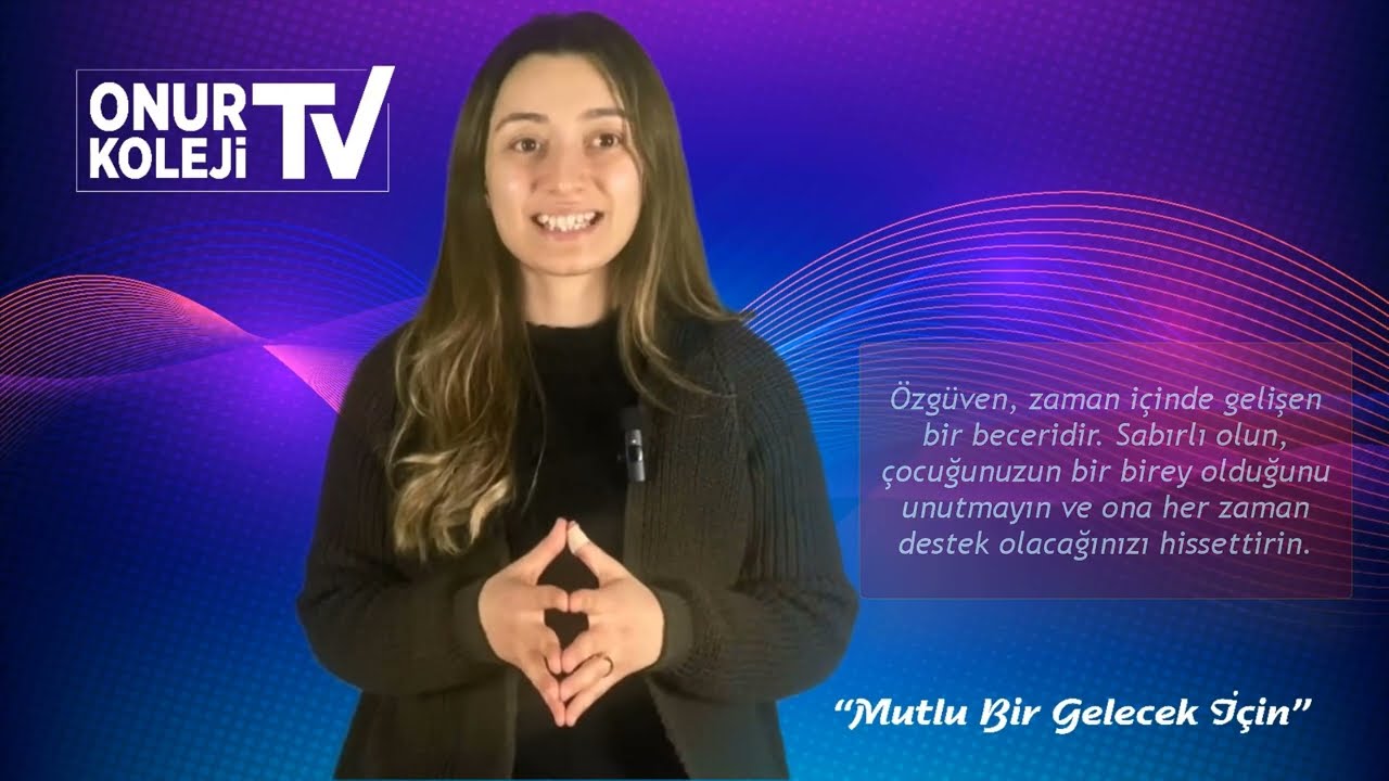 Özgüvenli Çocuk Yetiştirmek