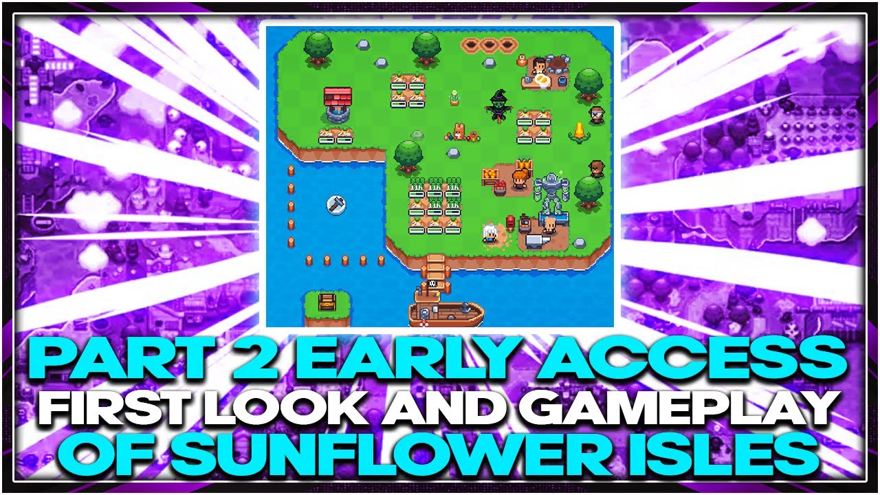 SUNFLOWER ISLES: EARLY ACCESS GAMEPLAY PART 2 | PLACING NFT'S and MOVING BUILDINGS