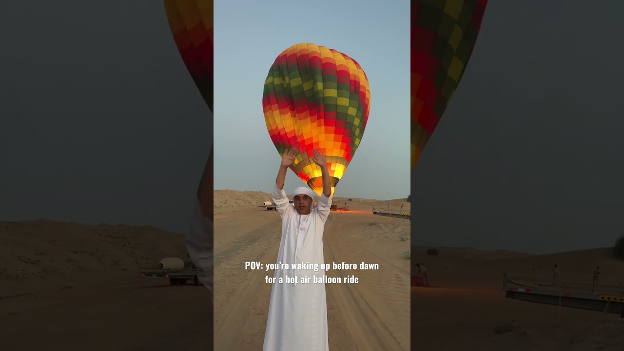 Hot air balloon ride in Dubai! 🔥 #hotairballoon #desert #dubai #adventure #foryou #fyp