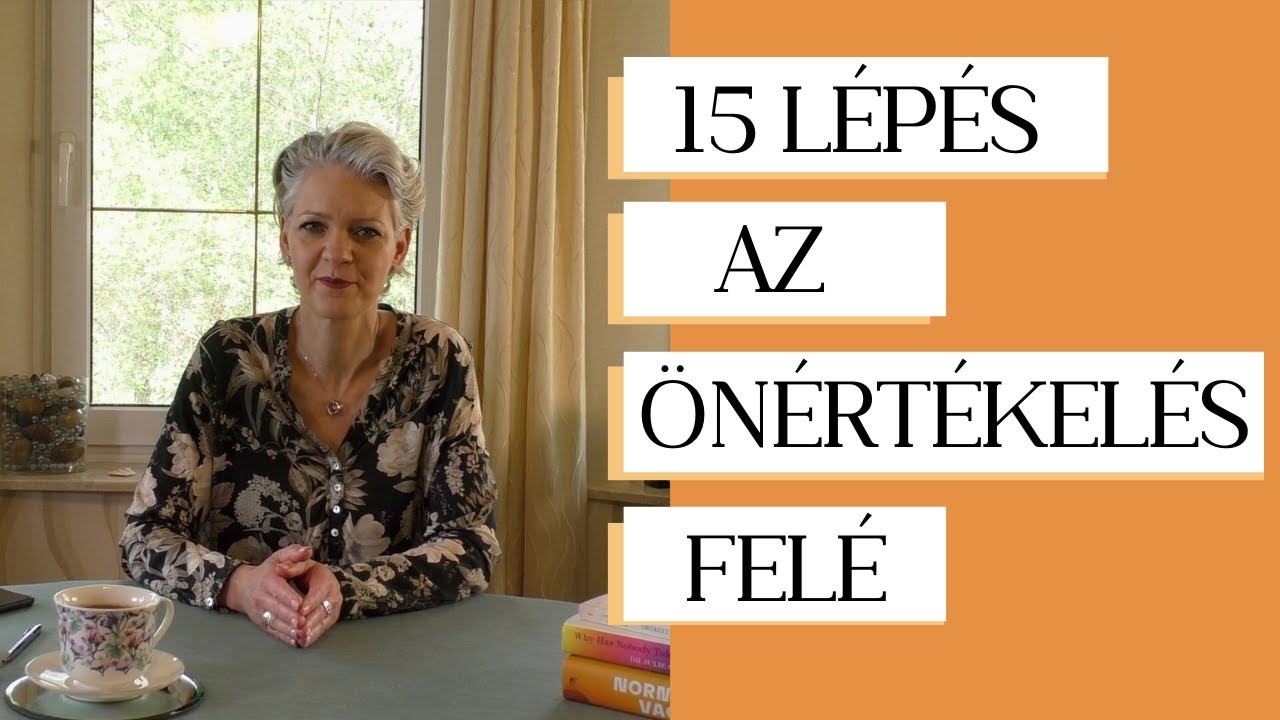 15 lépés az önértékelés felé