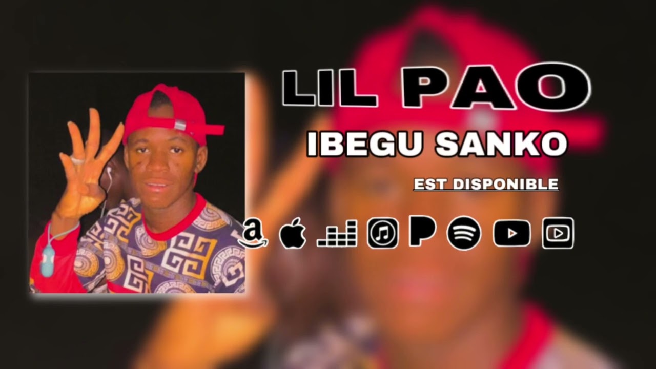 Lil Pao - IBEGU SANKO -