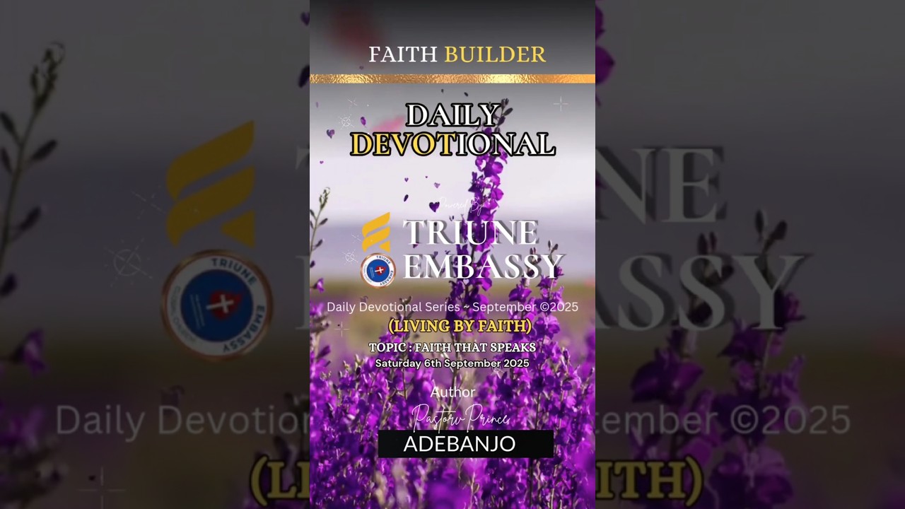 Faith Builder DAILY Devotional #Faiththatspeaks