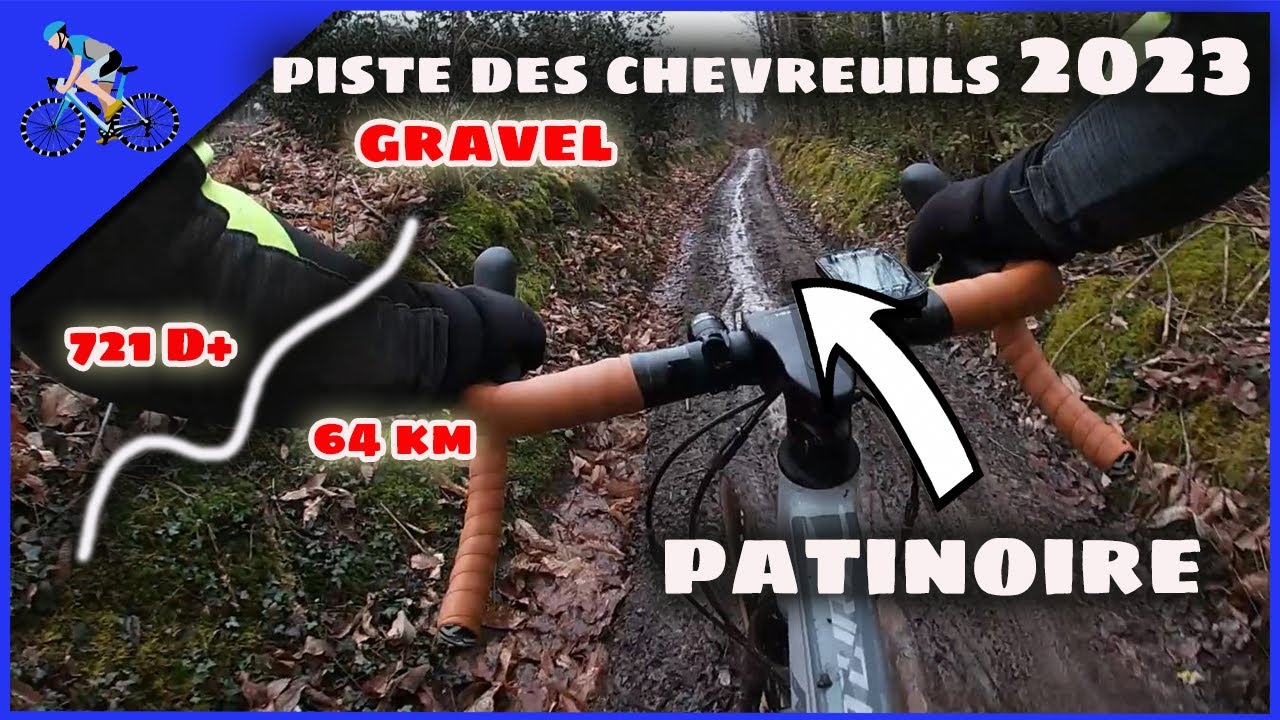 MA RANDO GRAVEL LA PLUS DURE, boue, glissades et chemins escarp&eacute;s, La piste des chevreuils 2023