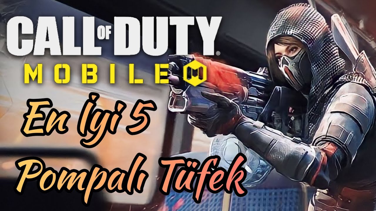 Call Of Duty: Mobile En İyi 5 Pompalı Tüfek ☣️Toksik Oyuncuların Favorisi☣️