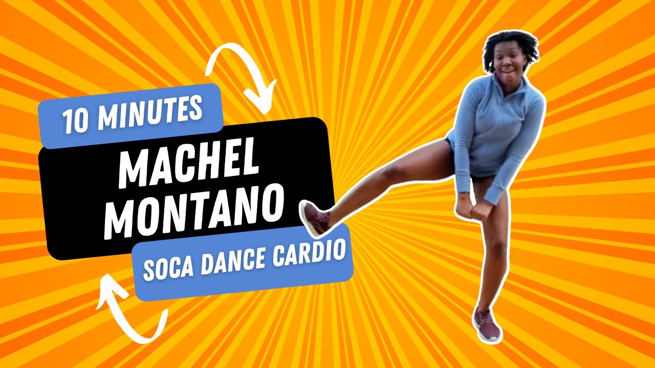 10-minute Soca Dance Workout to Machel Montano