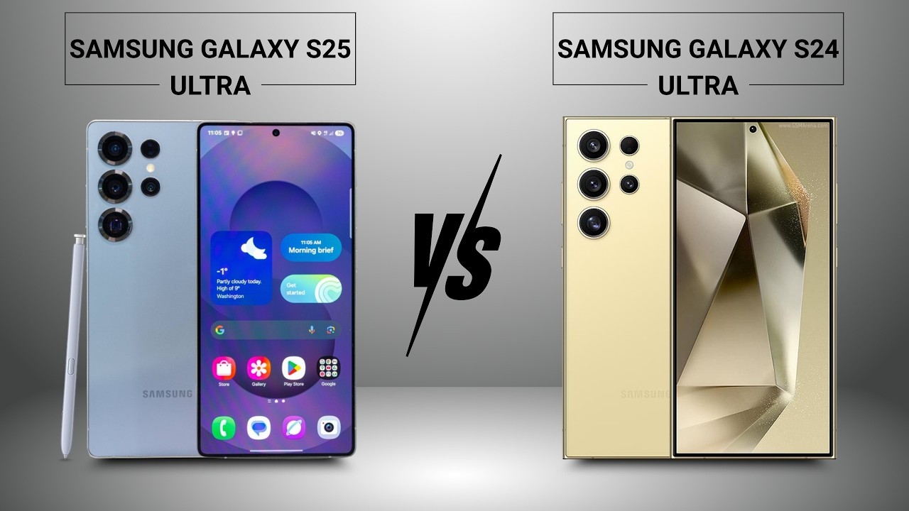 Samsung Galaxy S25 Ultra vs S24 Ultra