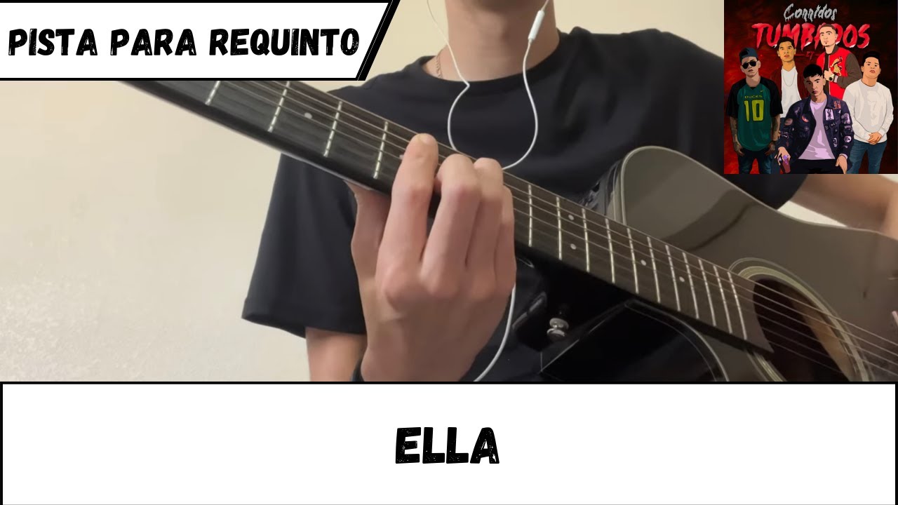 Pista para requinto | Ella | Junior H