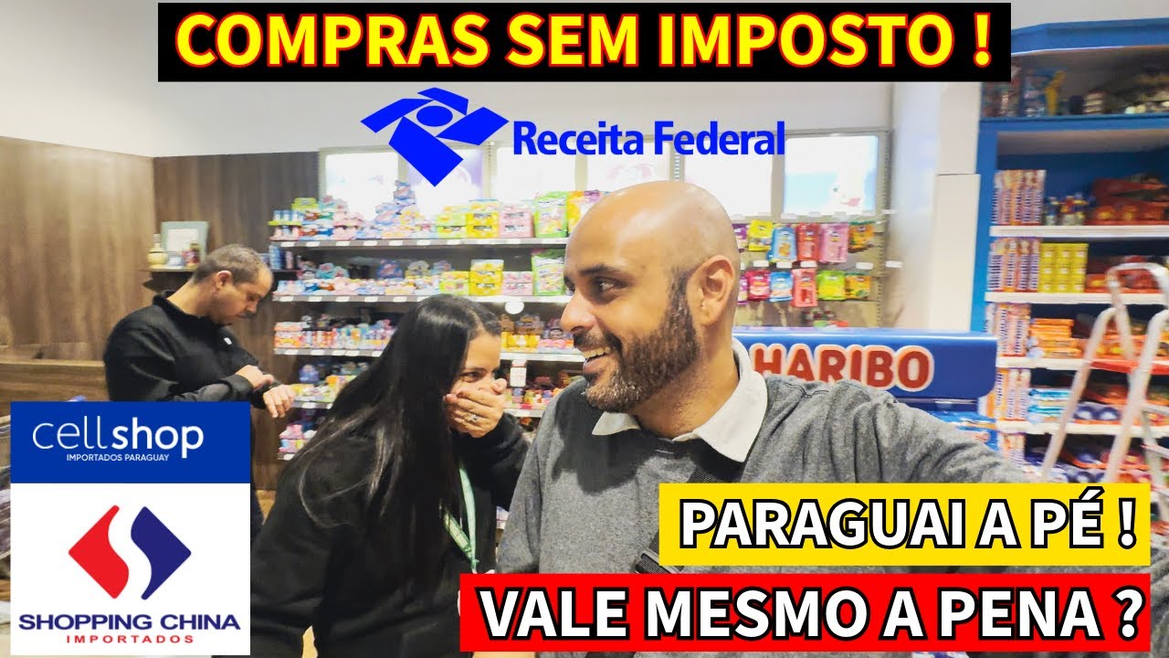 Compras no Paraguai: Shopping China e Cell Shop | Valeu a pena pelas compras?