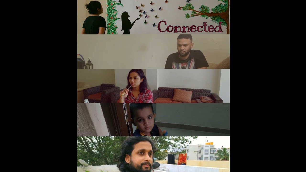 Connected Short Film | Third best short film in Frame of Mind 2020 |