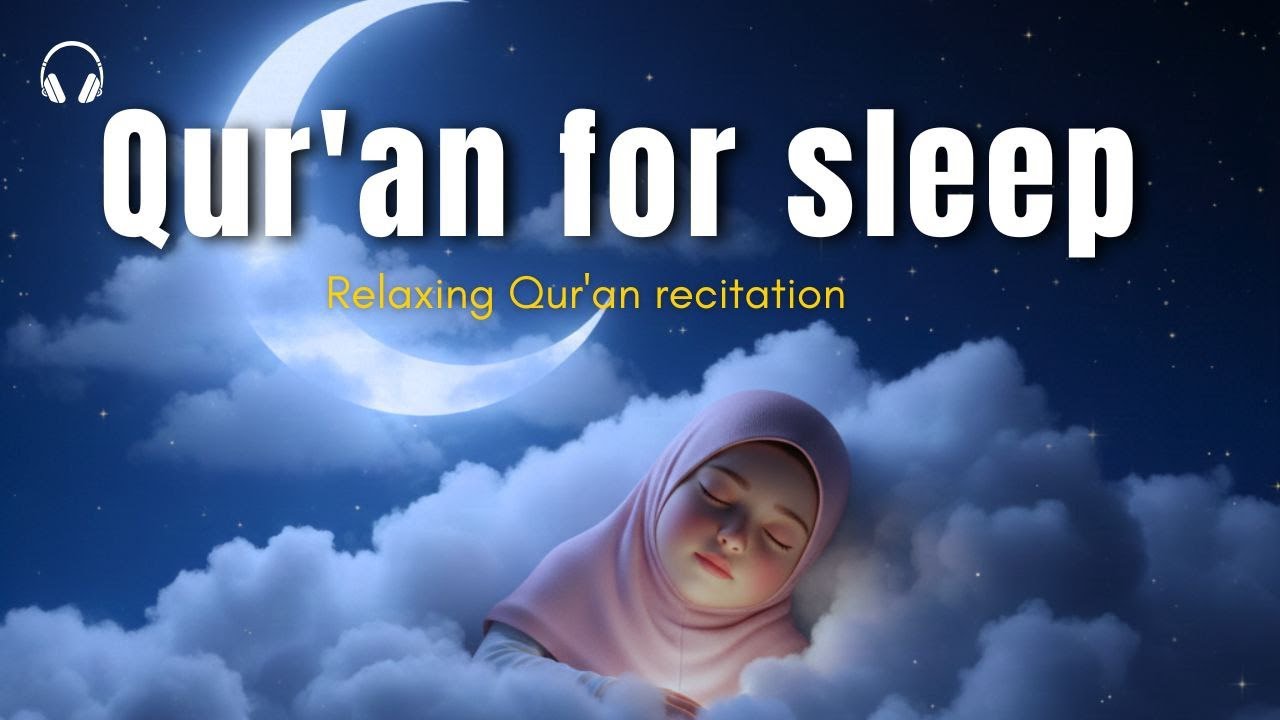 MOST BEAUTIFUL QUR'AN RECITATION FOR SLEEP AND PEACEFUL MIND #quranrecitation #almulk