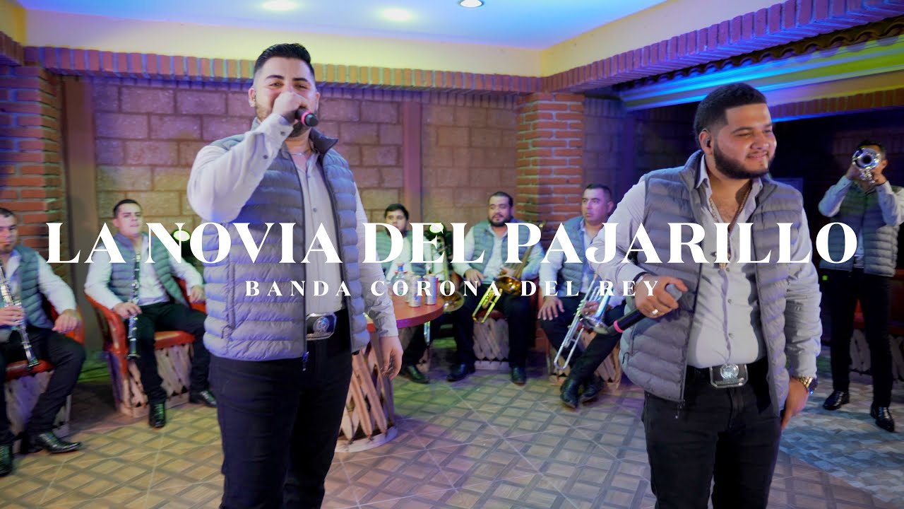 La Novia del Pajarillo (En Vivo) - Banda Corona del Rey