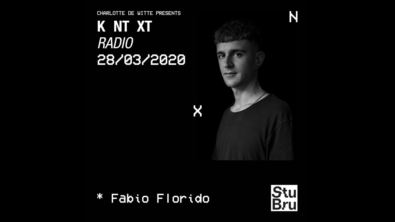 Charlotte de Witte presents KNTXT: Fabio Florido (28.03.2020)