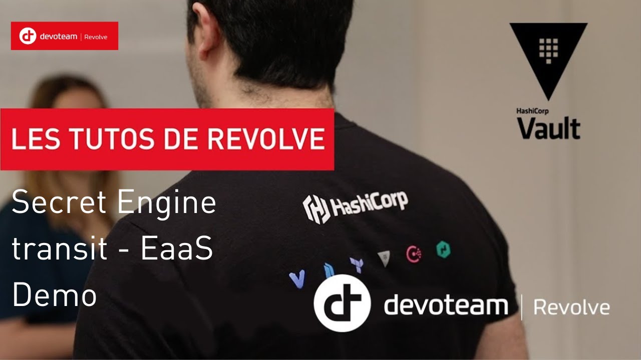 HashiCorp Vault secret engine transit- EaaS -La démonstration en français !