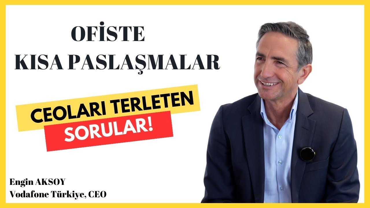 Ofiste Kısa Paslaşmalar | Engin Aksoy, Vodafone T&uuml;rkiye, CEO
