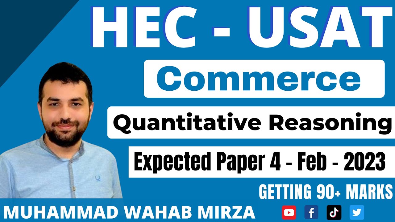HEC USAT-ICOM Commerce Expected Paper 4 Feb 2023 |Quantitative Reasoning| USAT Commerce Paper Solved