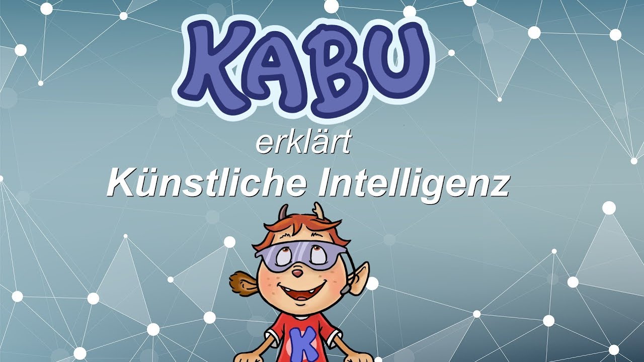 K&uuml;nstliche Intelligenz - kindgerecht erkl&auml;rt (2019)