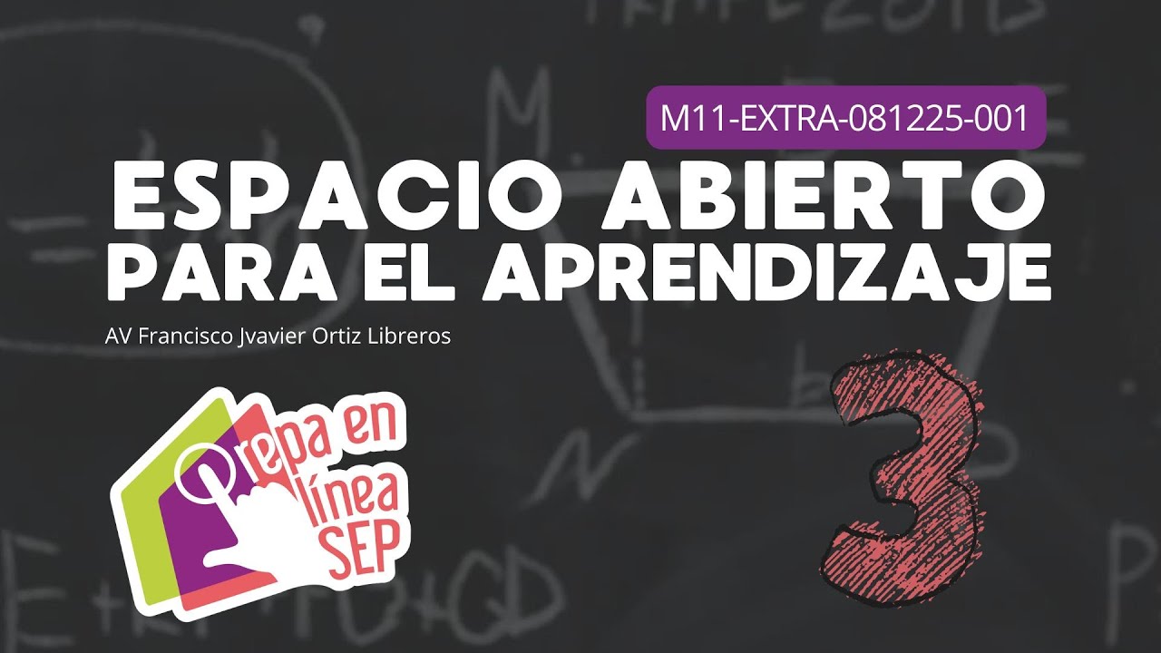 Espacio Abierto Para el Aprendizaje 03 M11-EXTRA-081225-001
