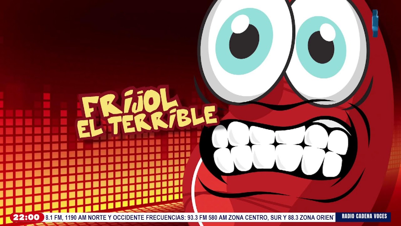 FRIJOL EL TERRIBLE