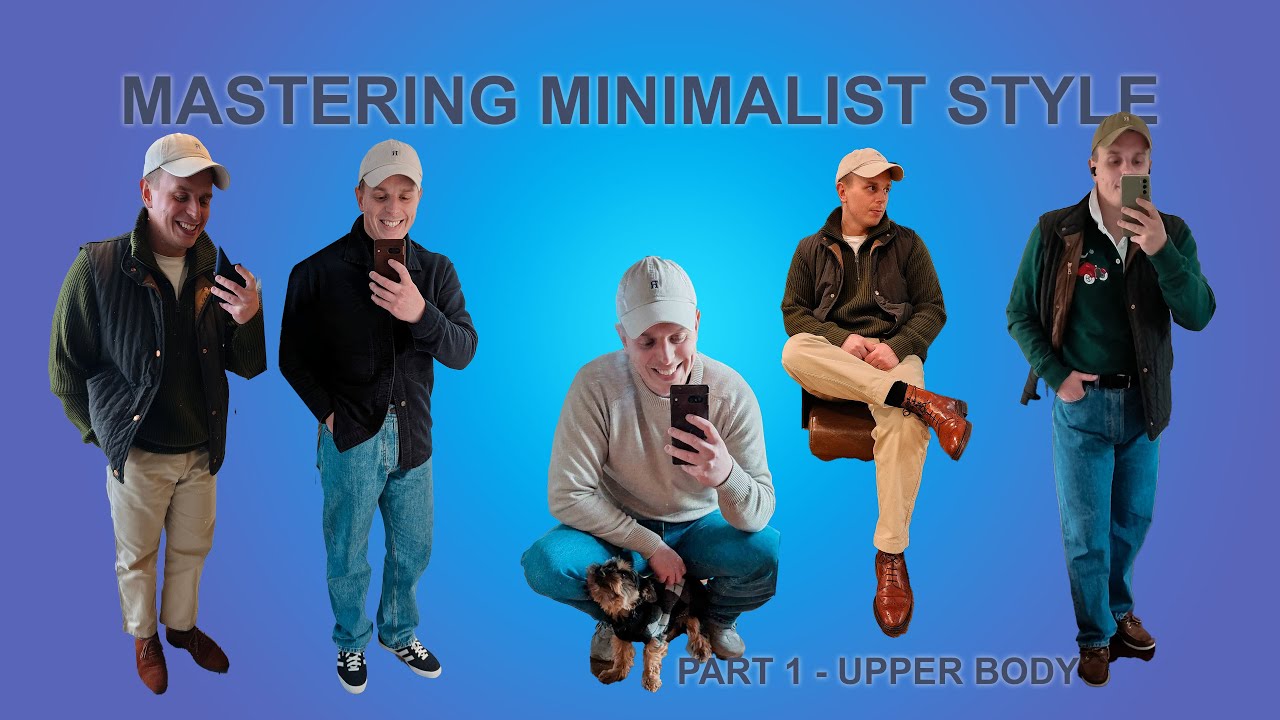 Mastering Minimalist Style: Building a Capsule Wardrobe with Personality - PART 1