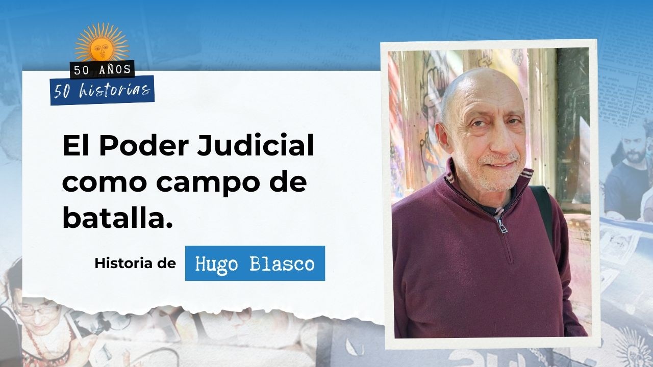 El Poder Judicial como campo de batalla