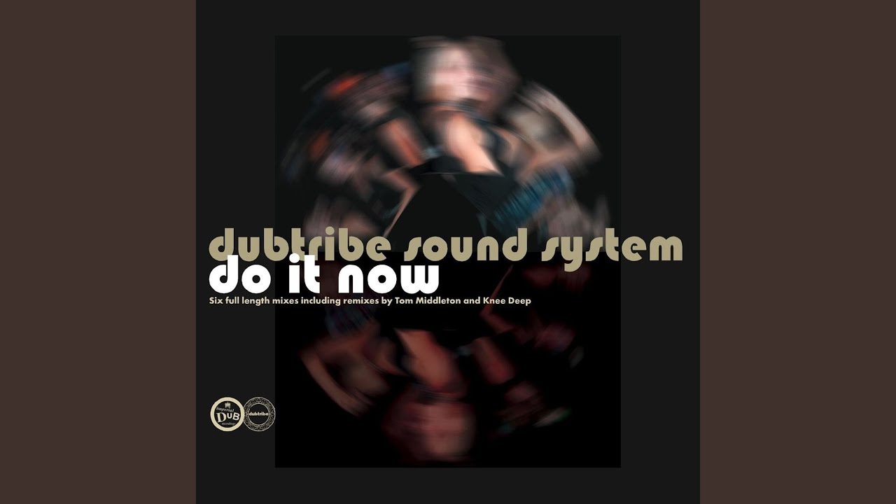 Do It Now (Extended Version)