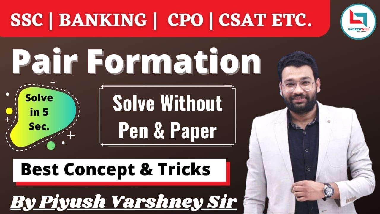 PAIR FORMATION  || SSC || BANKING || CPO|| CSAT ETC.