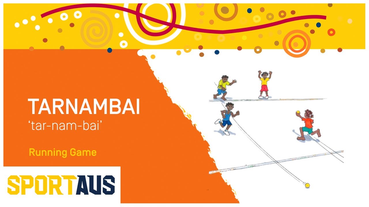 Yulunga Traditional Indigenous Games &ndash; Tarnambai