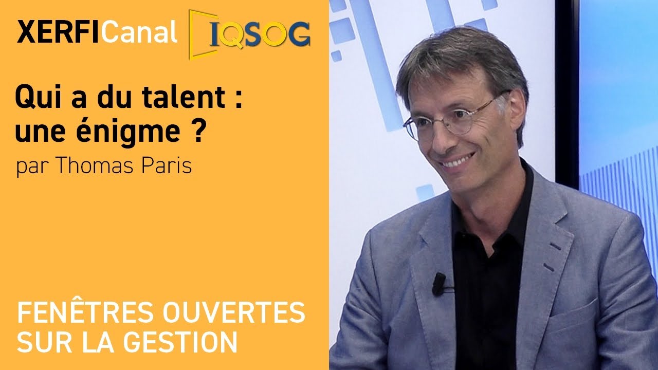 Qui a du talent : une énigme ? [Thomas Paris]