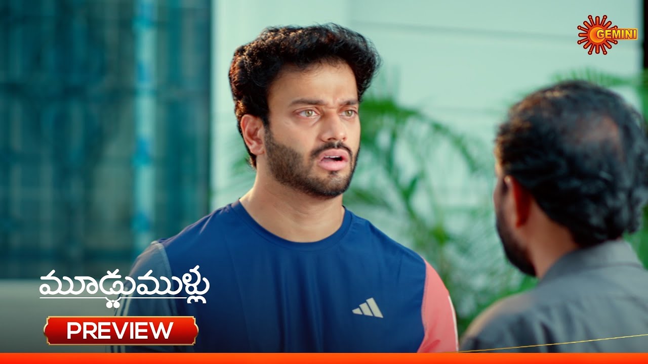 Moodu Mullu - Preview of the day | Watch full EP only on Sun NXT | 04 July 2025 | Gemini TV