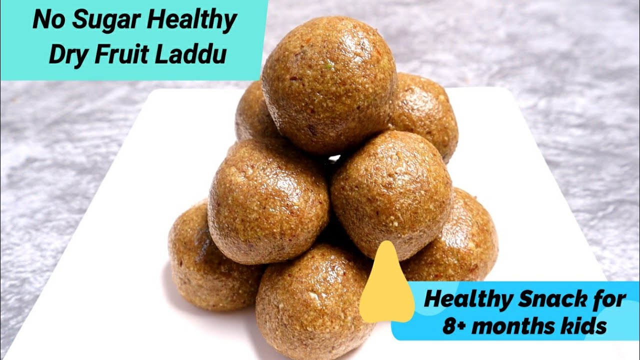 Healthy High Protein Laddu Snack for 8+ months Babies | Jaggery Mixed Dry Fruit Laddu for Toddlers