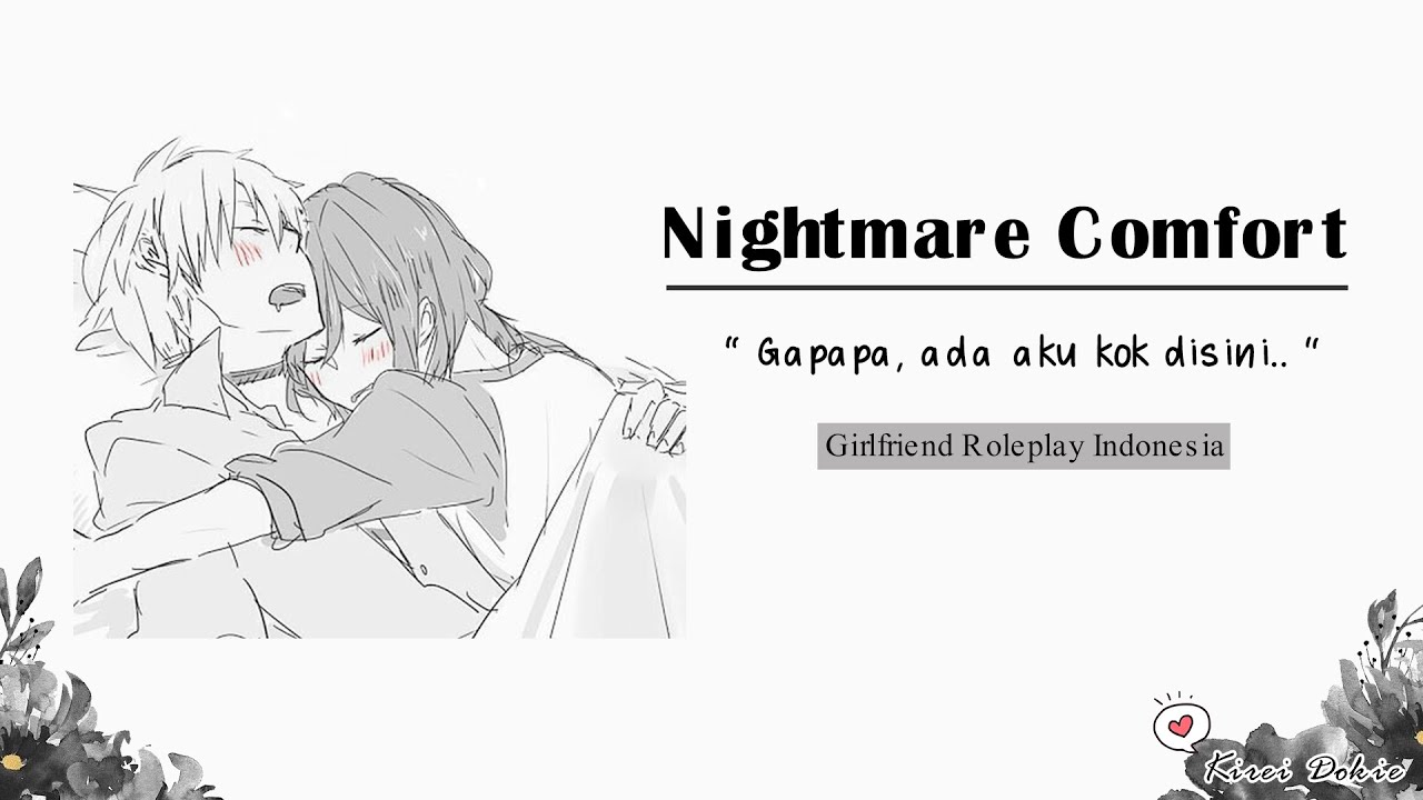 👻 [Soft Speaking] Nightmare Comfort - 