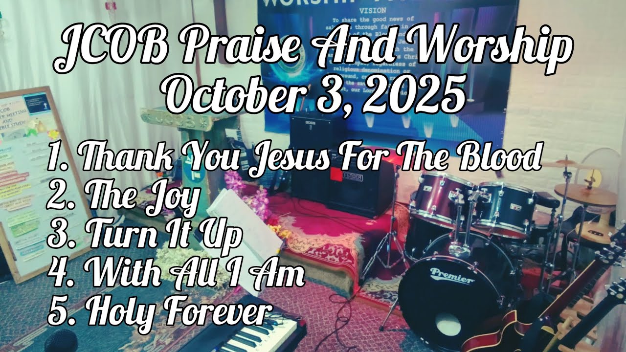 JCOB Praise And Worship | October 3, 2025