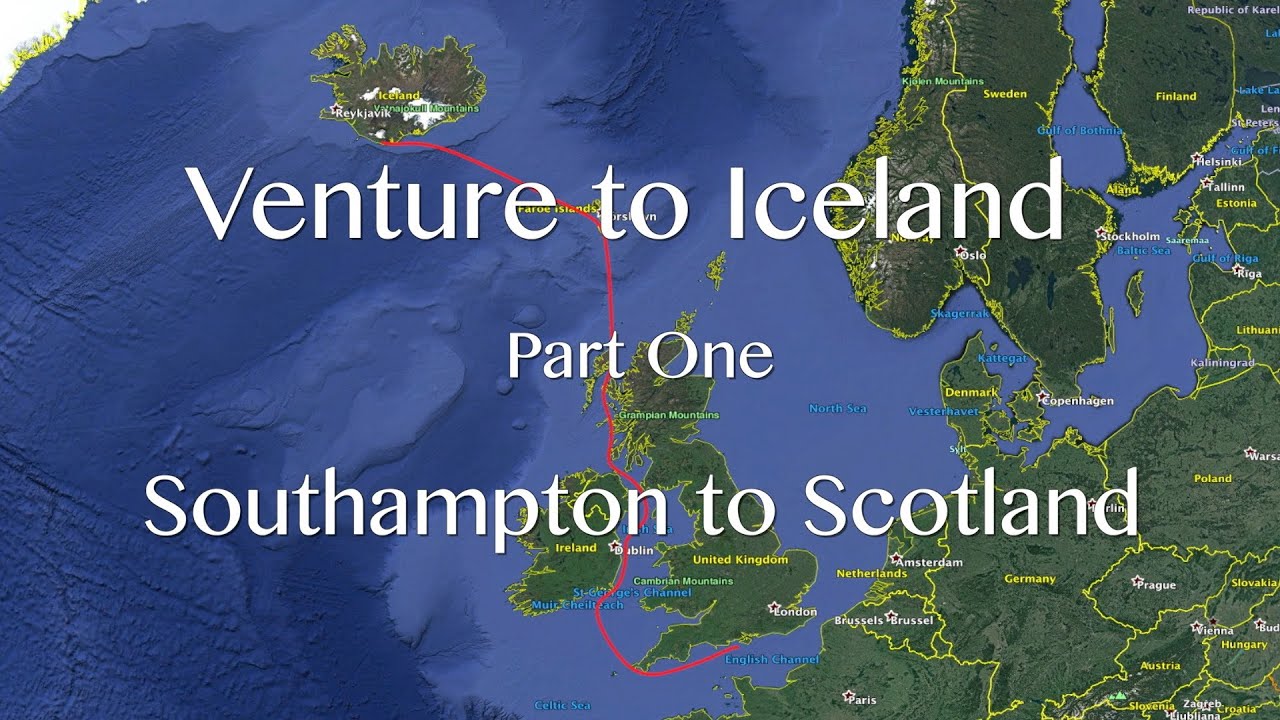 Venture to Iceland. Part One. Southampton to Scotland
