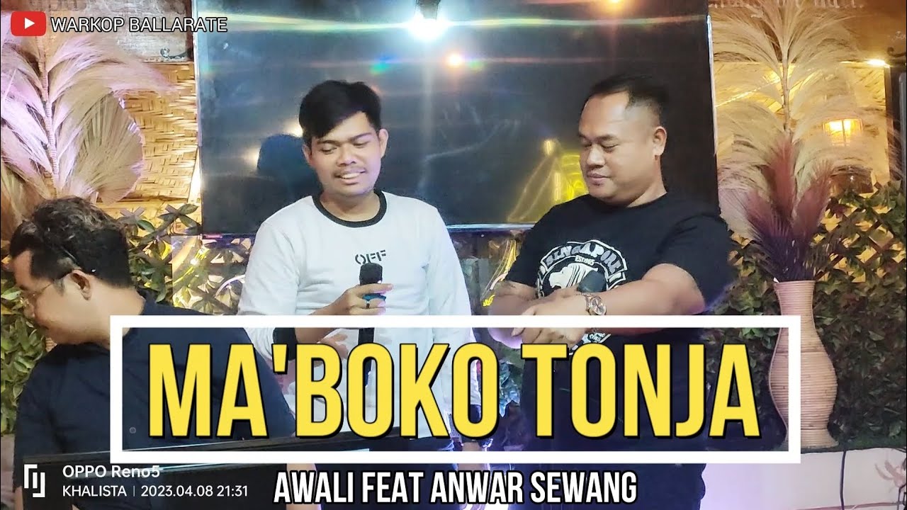 Ma'boko Tonja - Anwar Sewang Feat Awali || Cipta Enal Gassing || Warkop Ballarate