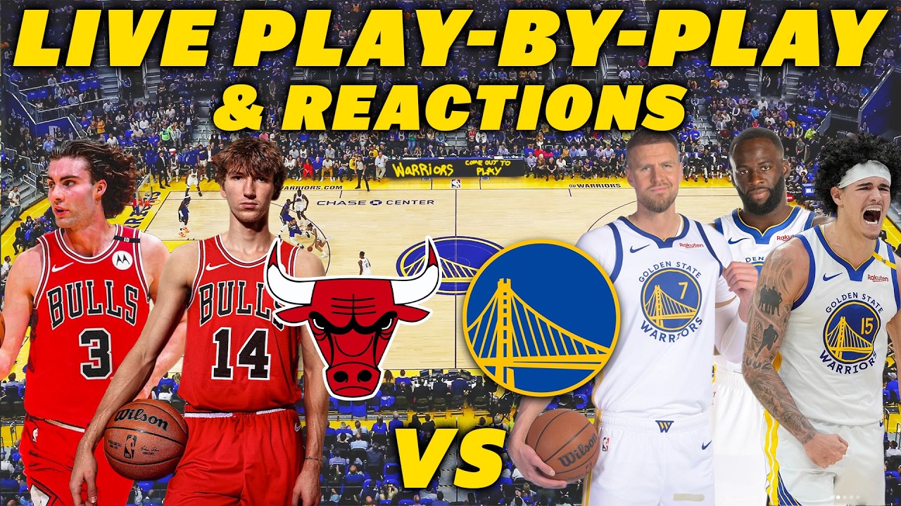 Chicago Bulls vs Golden State Warriors | Live Play-By-Play & Reactions