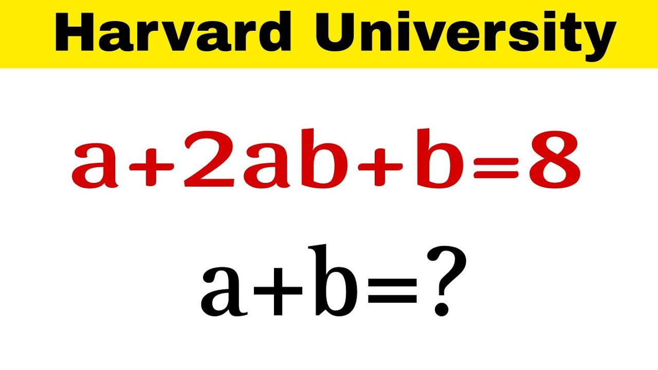 Harvard University Entrance Exam Math Question