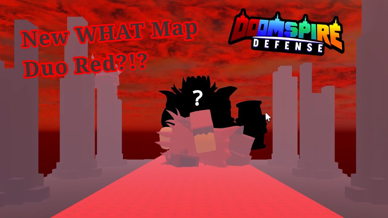 New WHAT Map Duo Red??? | Doomspire Defense