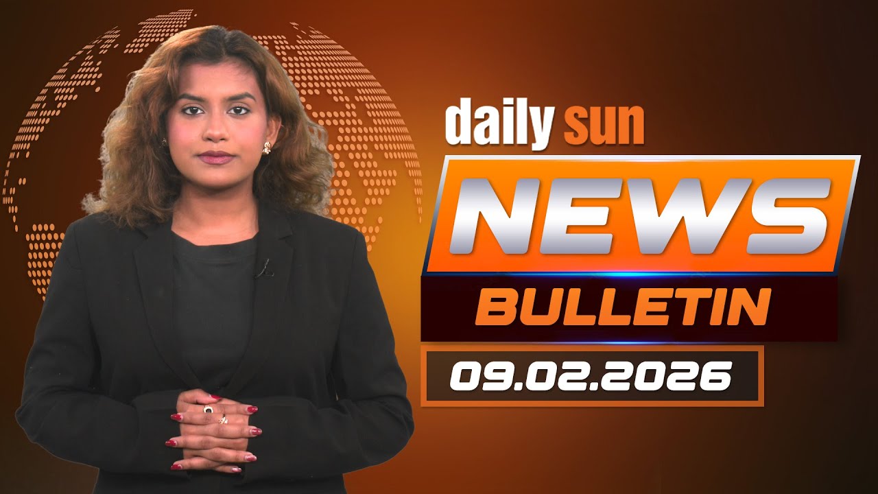 Daily Sun News English Bulletin | Today Top News | 09 February 2026 | Daily Sun