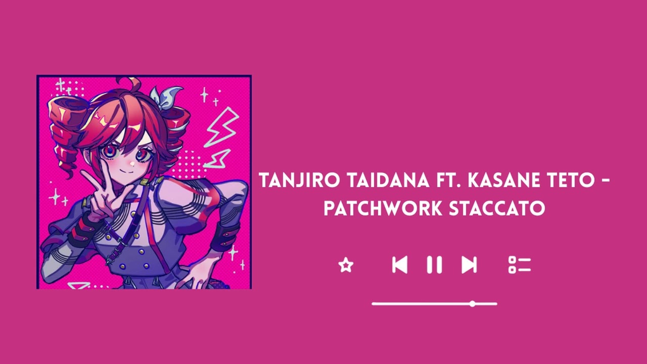Tanjiro Taidana ft. Kasane Teto - Patchwork Staccato Slowed/Reverb