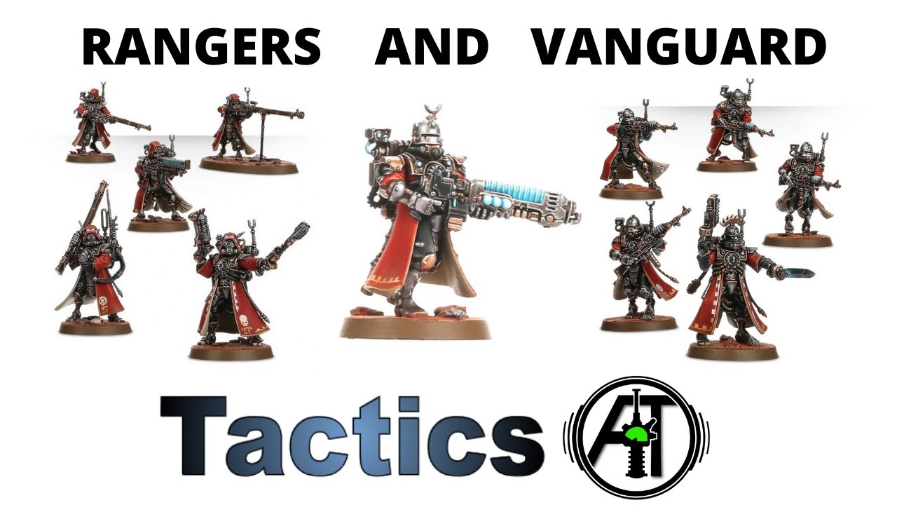 Skitarii Rangers and skitarii Vanguard: Rules, Review + Tactics - Admech / Adeptus Mechanicus
