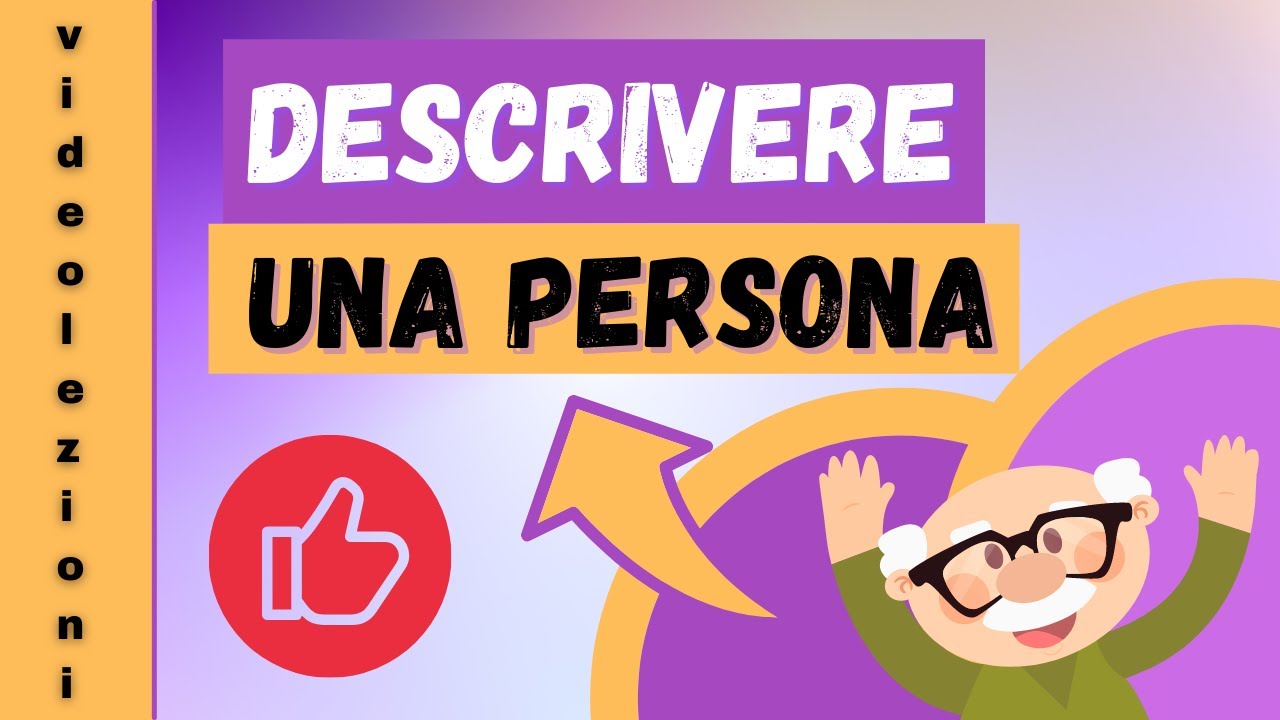Descrivere una persona