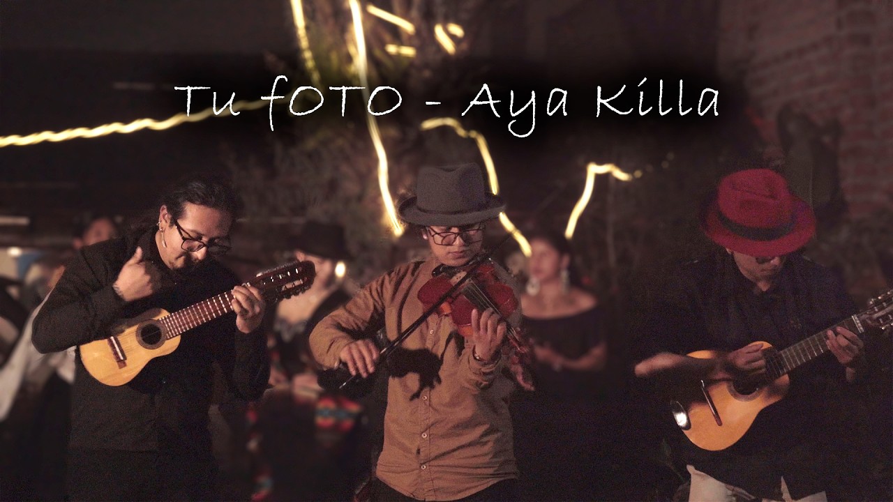 Tu Foto - Aya Killa