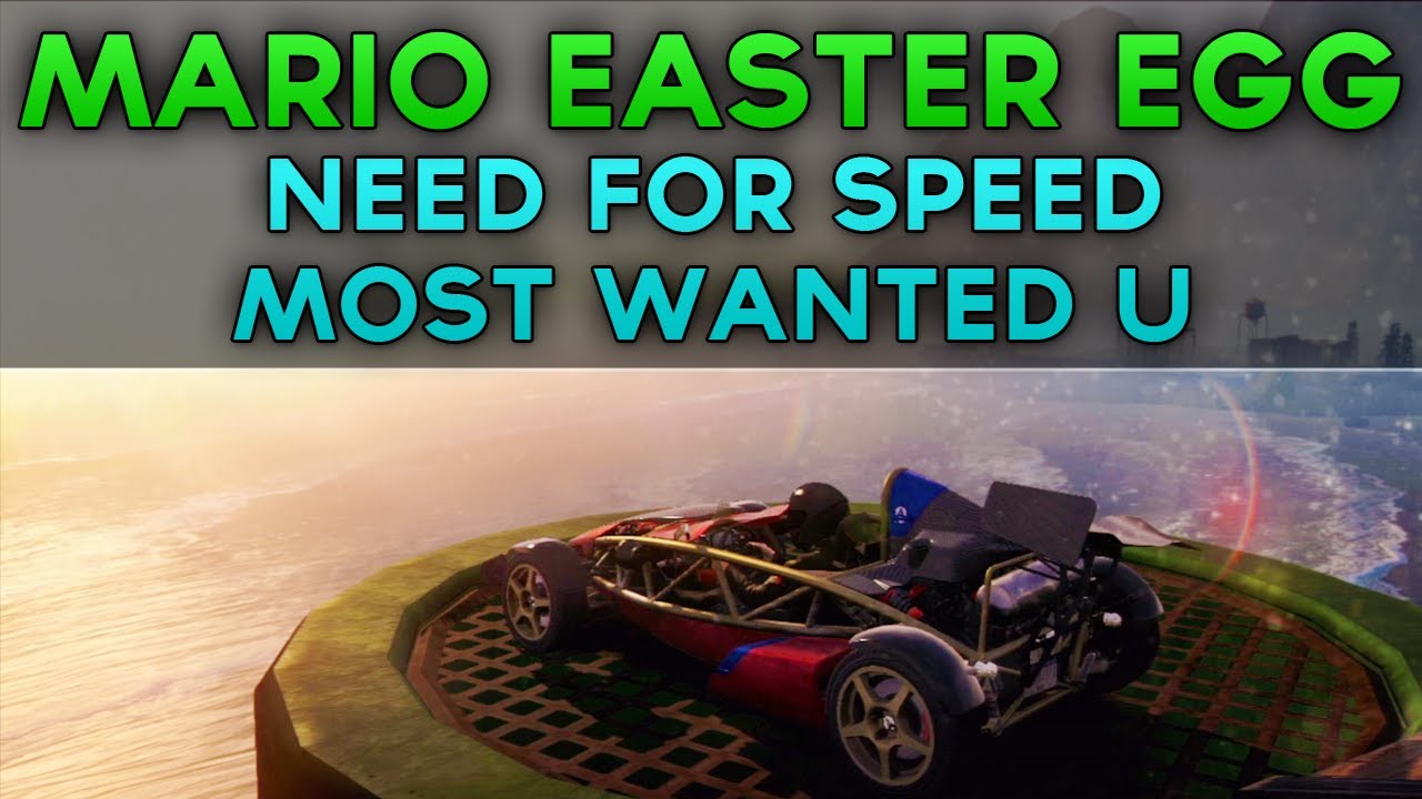 NFS: Most Wanted U | Mario Kart Easter Egg [Tutorial]